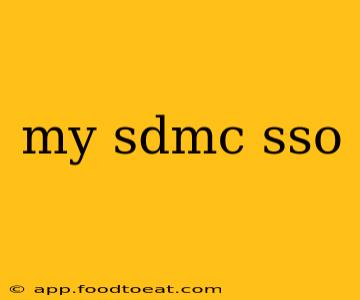 my sdmc sso